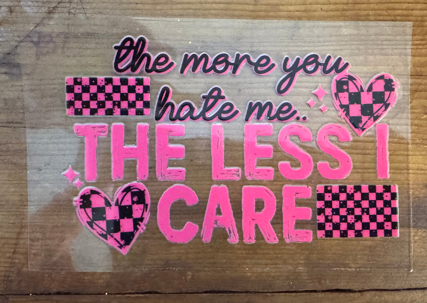 More You Hate