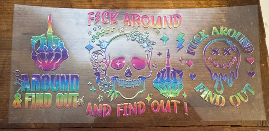F Around & Find Out 2