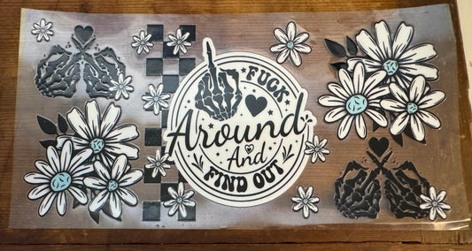 F Around & Find Out 6