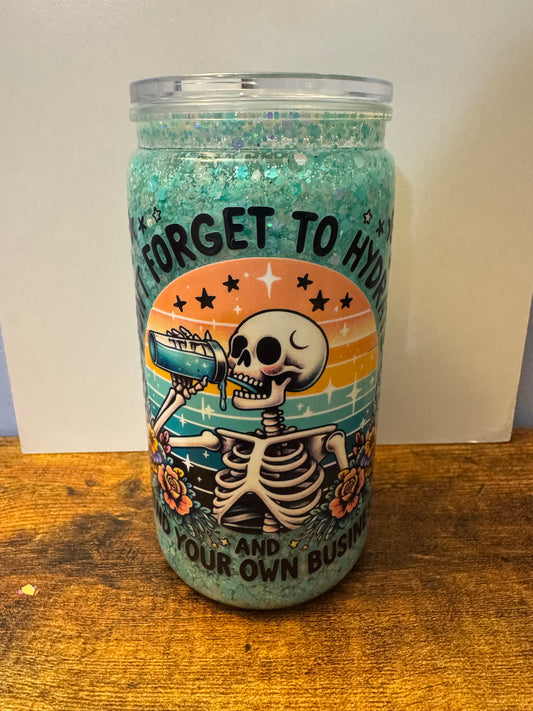 Hydrate & Mind Your Own Business 16oz