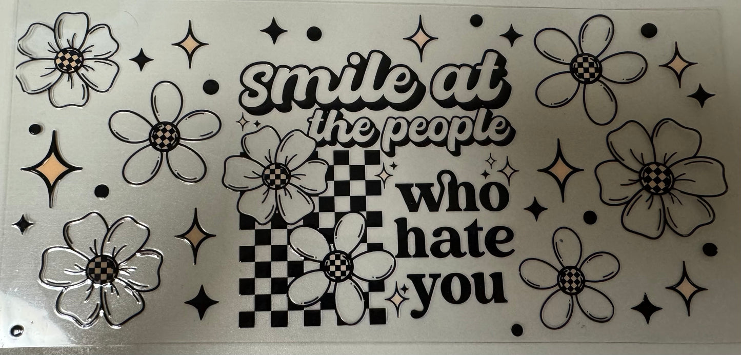 Smile At Haters